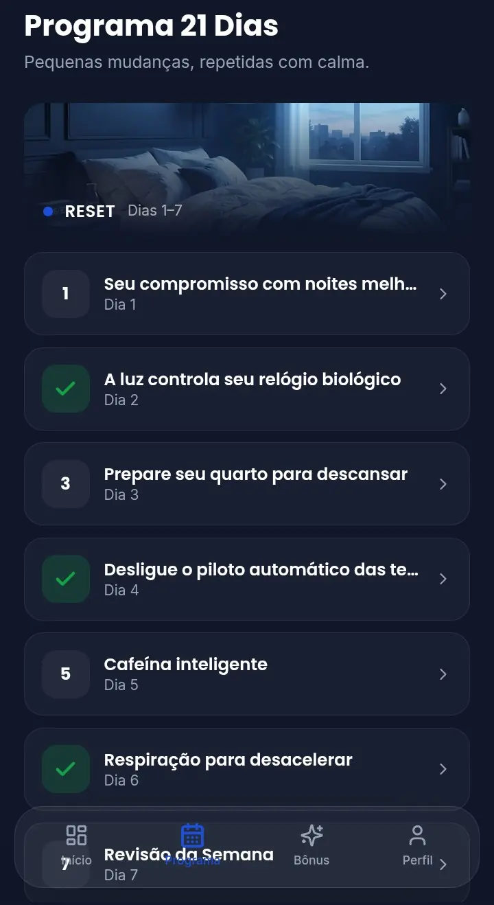 Fase 1 · Reset — dias 1 a 7 do Biohacking do Sono
